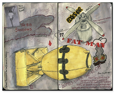 I even had fun drawing the atom bombs at the Nuclear Museum.